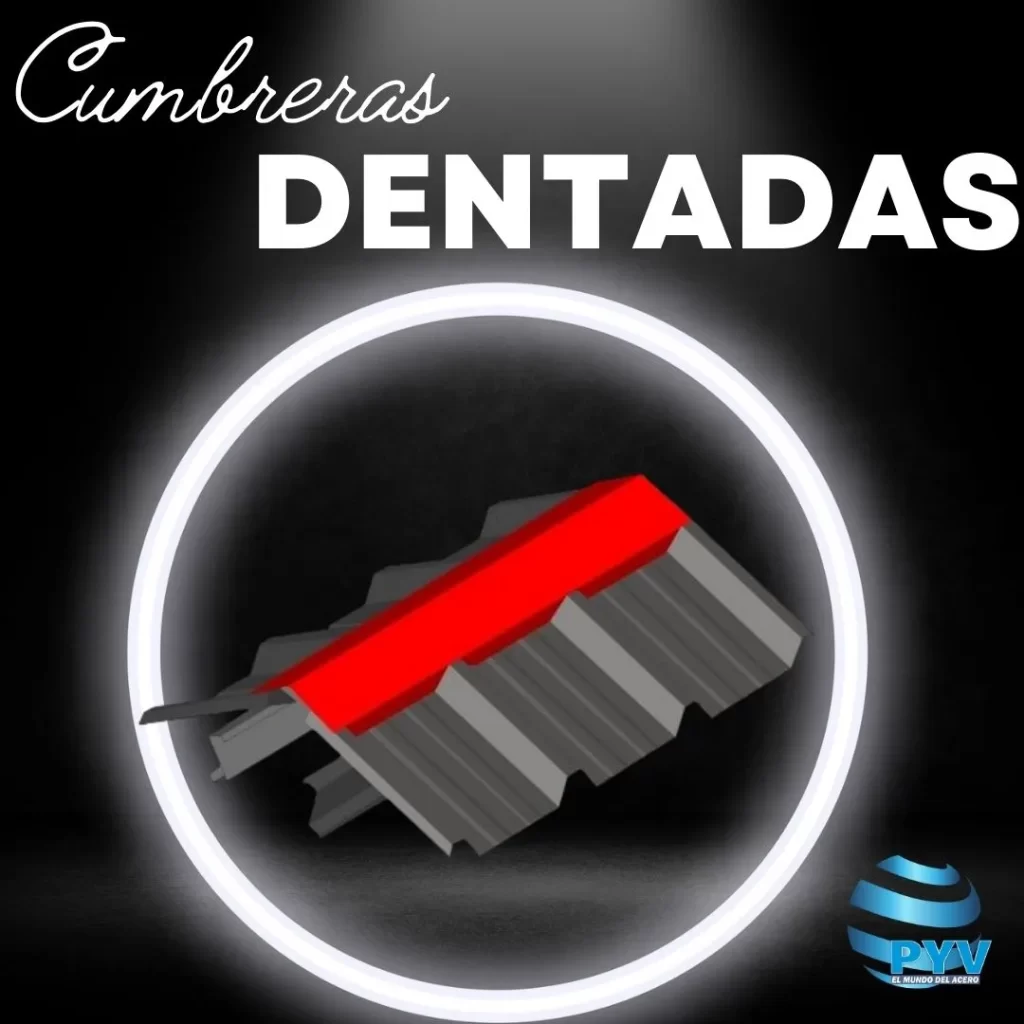 cumbreras dentadas