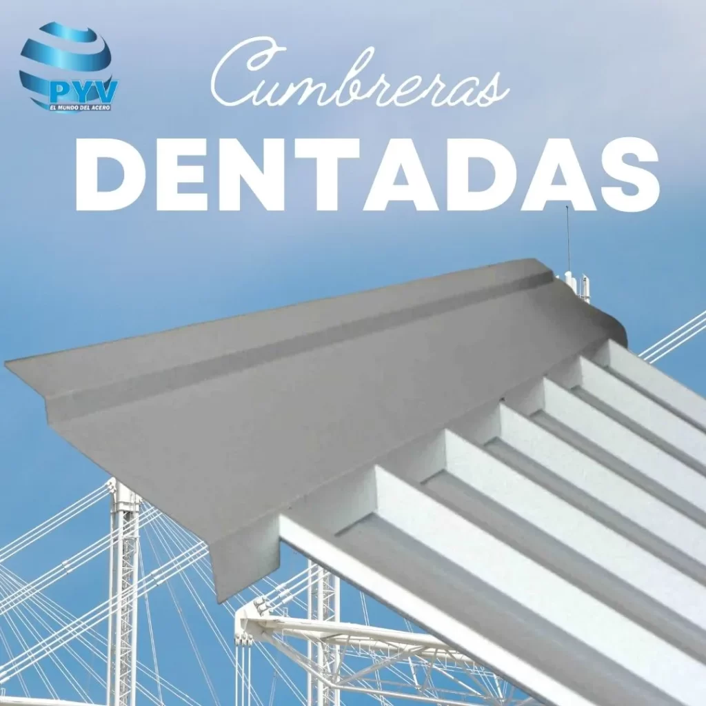 Las cumbreras dentadas 